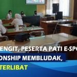 BAKAL SENGIT, PESERTA PATI E-SPORT CHAMPIONSHIP MEMBLUDAK, 397 TIM TERLIBAT