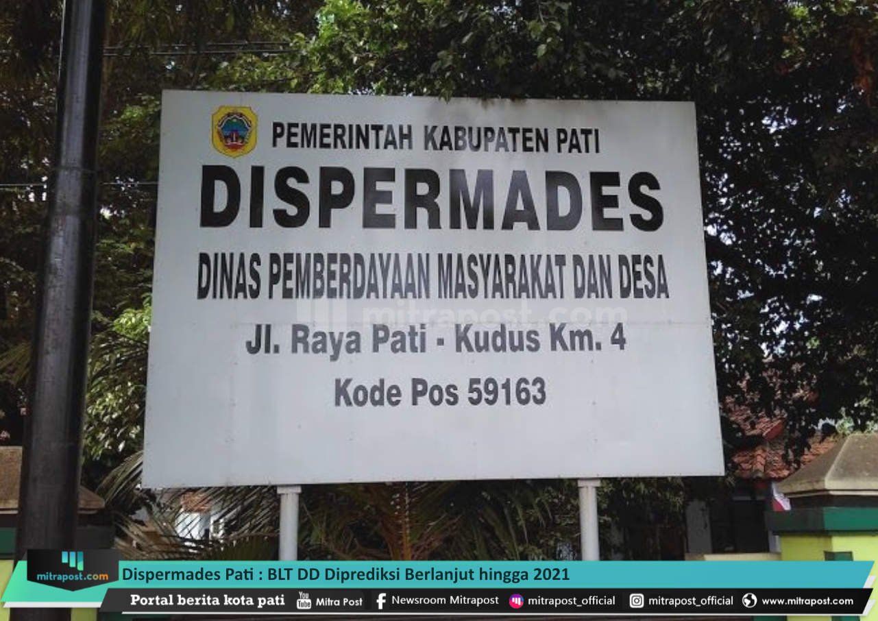 dispermades-pati-blt-dd-diperpanjang-hingga-2021-mitrapost
