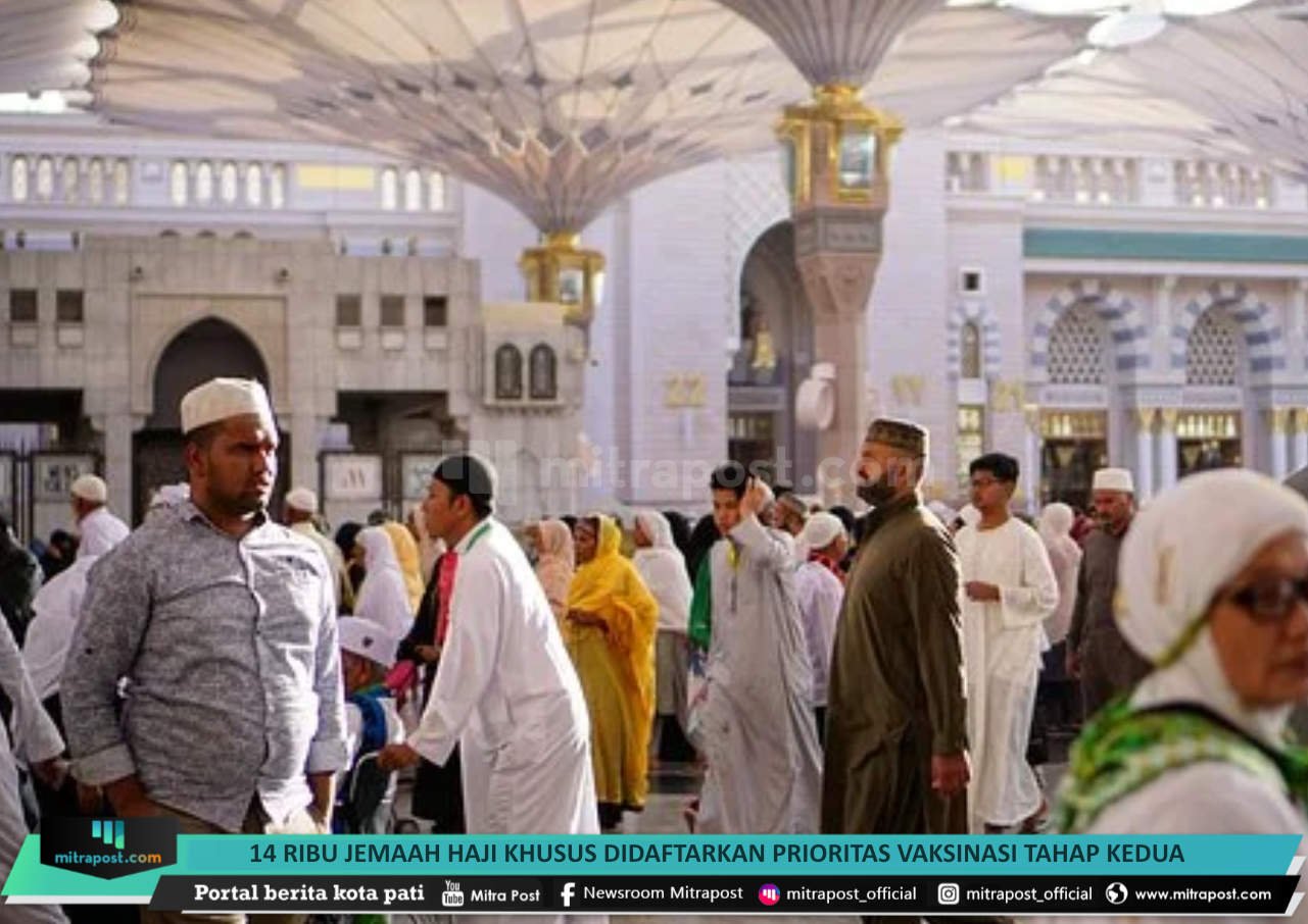 14-ribu-jemaah-haji-didaftarkan-prioritas-vaksinasi-tahap-kedua-mitrapost