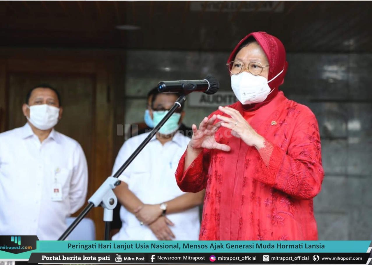 PERINGATI HARI LANJUT USIA NASIONAL, MENSOS AJAK GENERASI MUDA HORMATI LANSIA