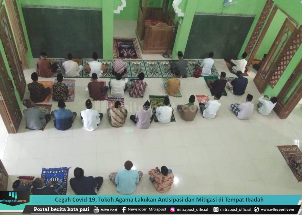 CEGAH COVID-19, TOKOH AGAMA LAKUKAN ANTISIPASI DAN MITIGASI DI TEMPAT IBADAH