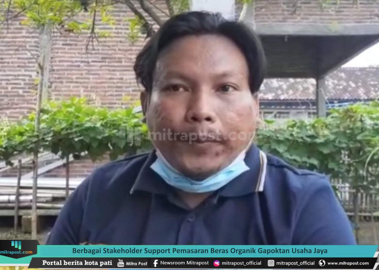 BERBAGAI STAKEHOLDER SUPPORT PEMASARAN BERAS ORGANIK GAPOKTAN USAHA JAYA