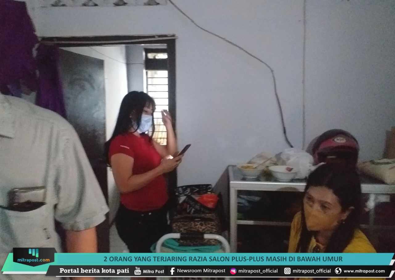 2 ORANG YANG TERJARING RAZIA SALON PLUS-PLUS MASIH DI BAWAH UMUR
