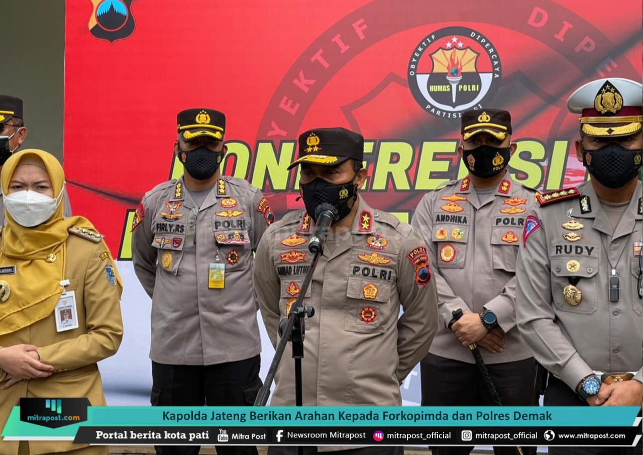 KAPOLDA JATENG BERIKAN ARAHAN KEPADA FORKOPIMDA DAN POLRES DEMAK