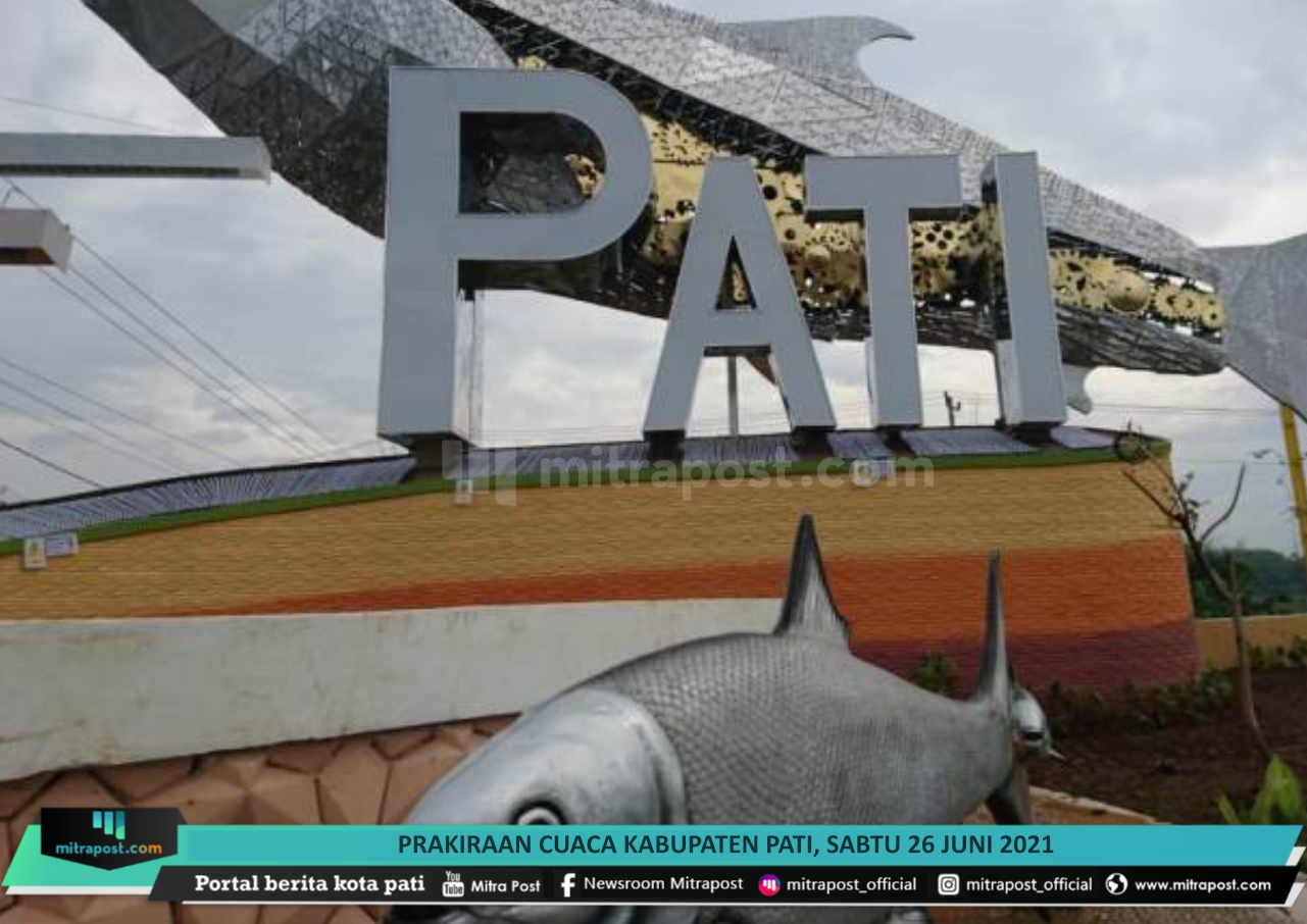 prakiraan-cuaca-kabupaten-pati-sabtu-26-juni-2021