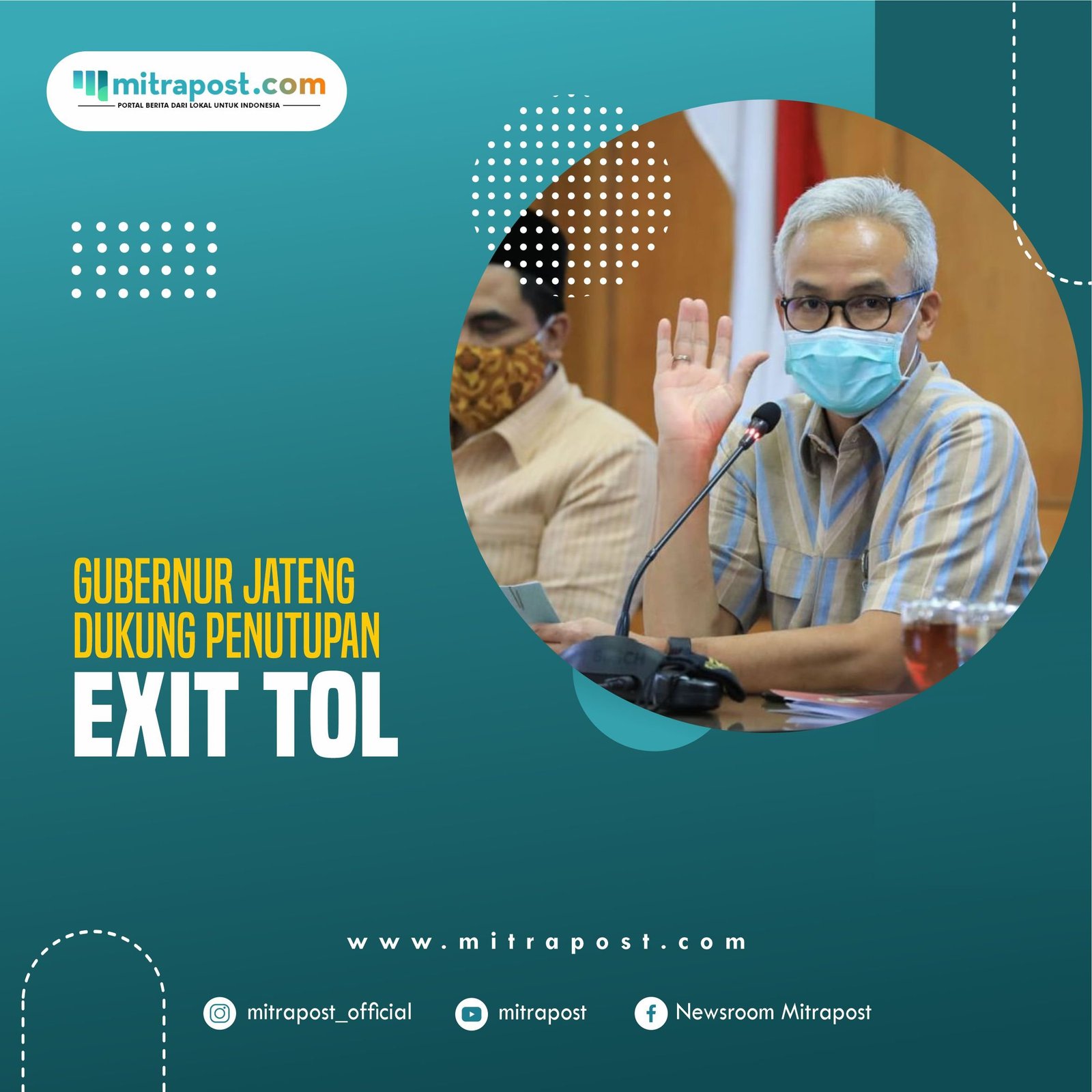 Gubernur Jateng Dukung Penutupan Exit Tol