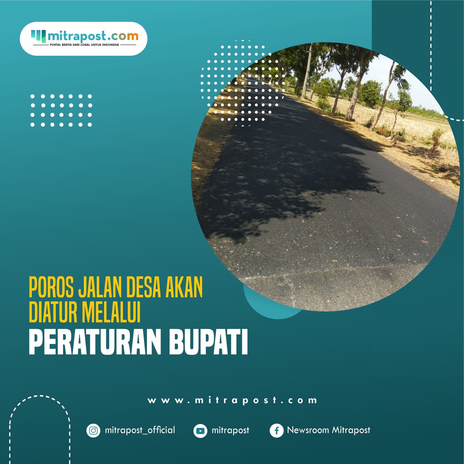 Poros Jalan Desa Akan Diatur Melalui Peraturan Bupati