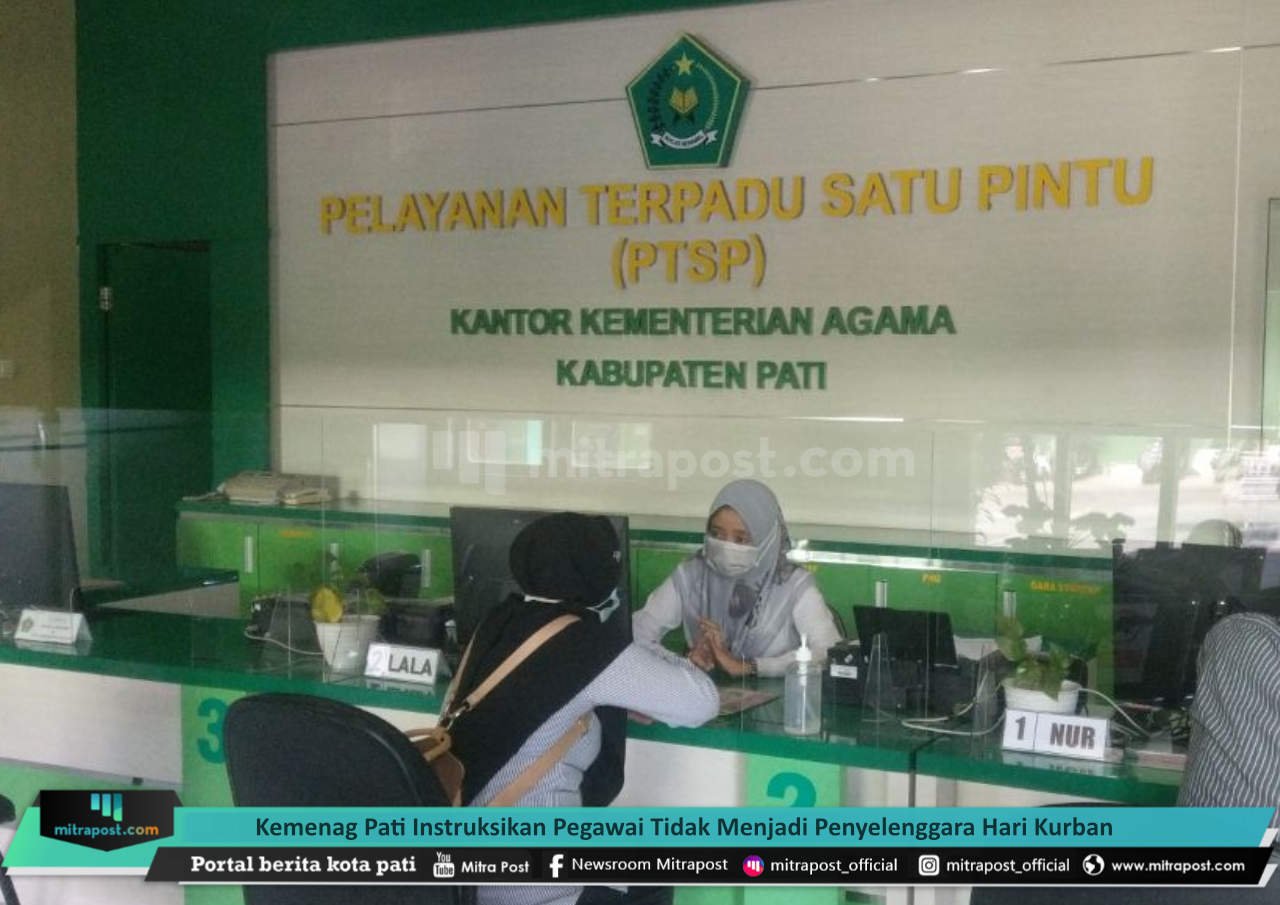 KEMENAG PATI INSTRUKSIKAN PEGAWAI TIDAK MENJADI PENYELENGGARA HARI KURBAN