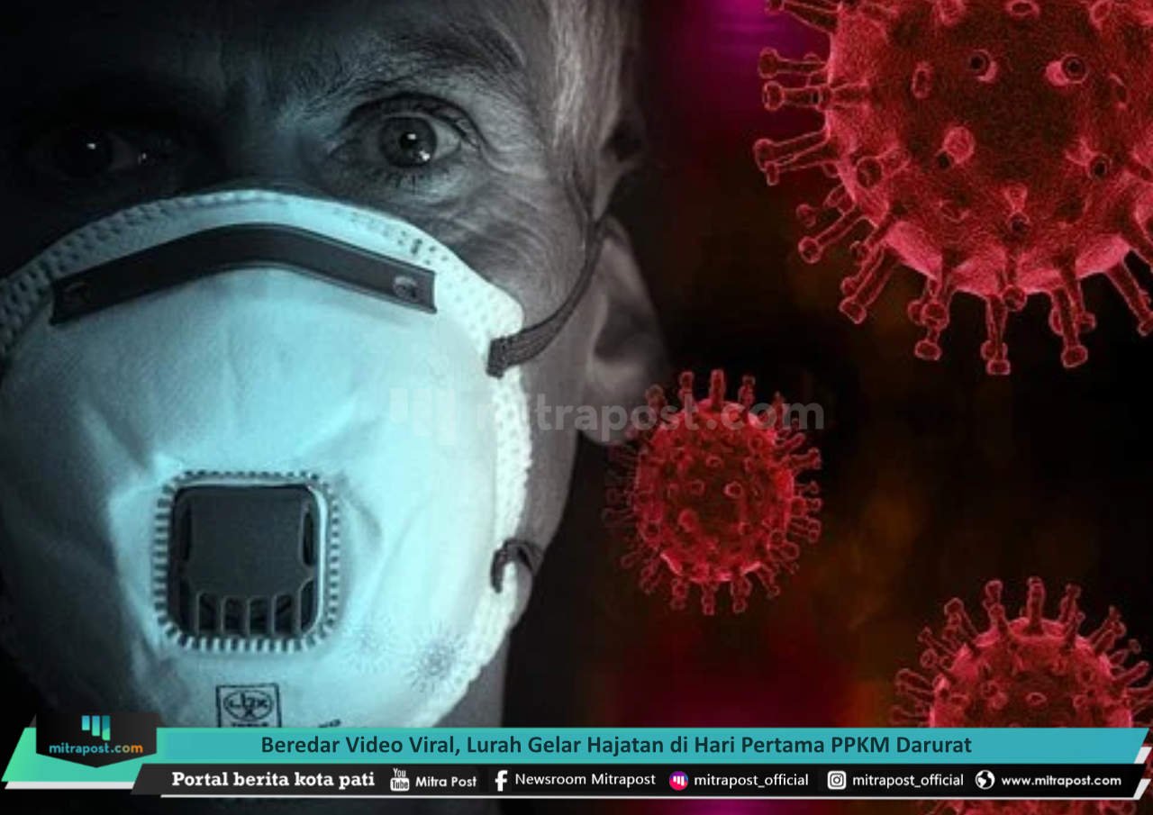 BEREDAR VIDEO VIRAL, LURAH GELAR HAJATAN DI HARI PERTAMA PPKM DARURAT