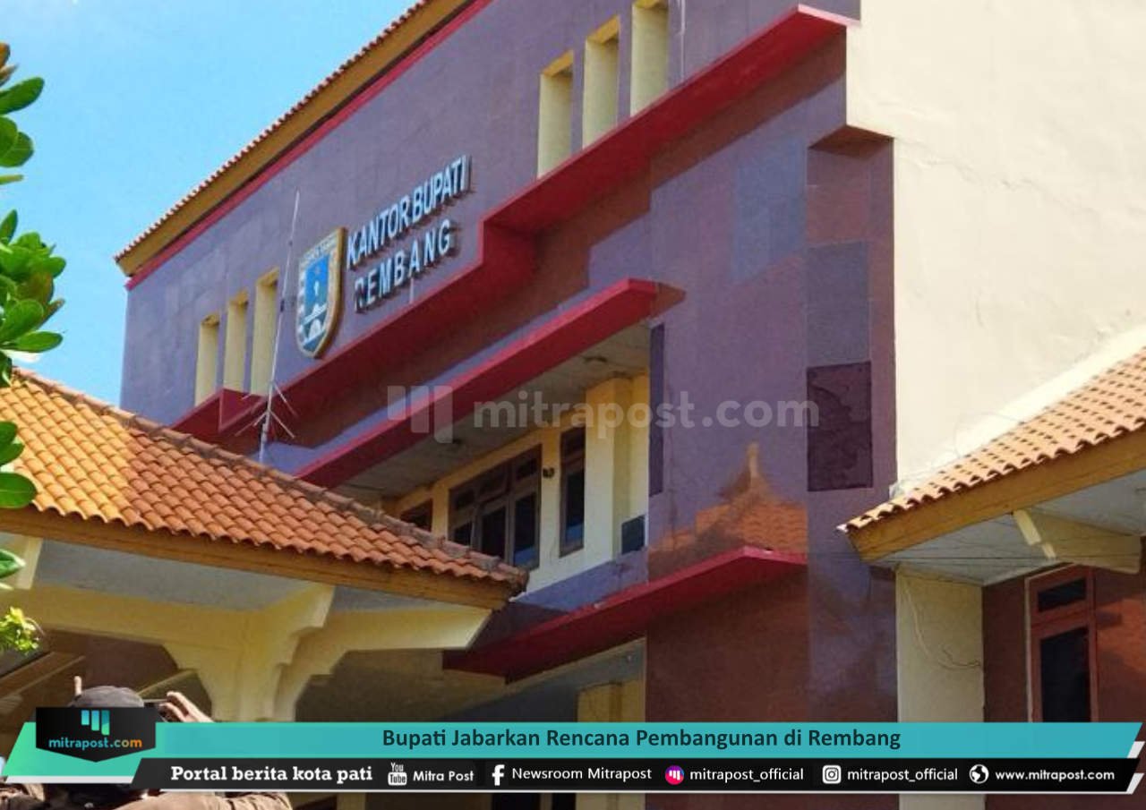 BUPATI JABARKAN RENCANA PEMBANGUNAN DI REMBANG