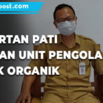 Dispertan Pati Siapkan Unit Pengolahan Pupuk Organik 1 - Mitrapost.com
