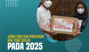Jepara Targetkan Pengentasan Anak Tidak Sekolah Pada 2025