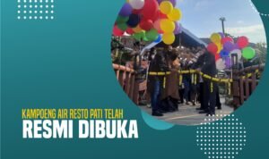 Kampoeng Air Resto Pati Telah Resmi Dibuka