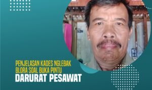 Penjelasan Kades Nglebak Blora Soal Buka Pintu Darurat Pesawat