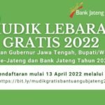 Berikut Syarat Mudik Gratis Untuk Warga Jateng Berikut Syarat Mudik Gratis Untuk Warga Jateng
