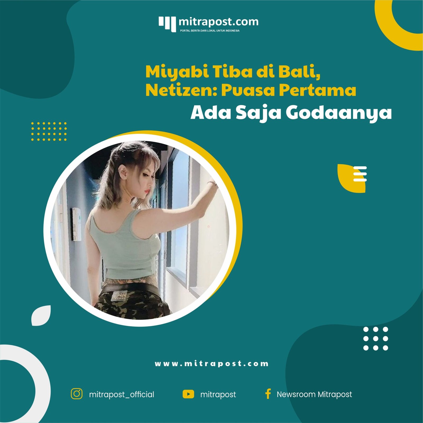 Miyabi Tiba di Bali, Netizen Puasa Pertama Ada Saja Godaannya