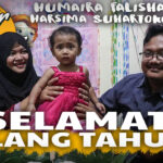 video : selamat ulang tahun!! 🎂 humaira falisha harsima suhartono 🎁 - mitrapost.com