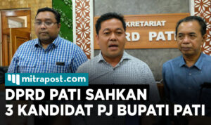 video : konferensi pers dadakan, pimpinan dewan pati sahkan usulan nama pj bupati - dtks - mitrapost.com