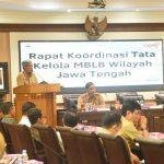 Foto: Rapat Koordinasi Tata Kelola MBLB di wilayah Jateng (Sumber: jatengprov)
