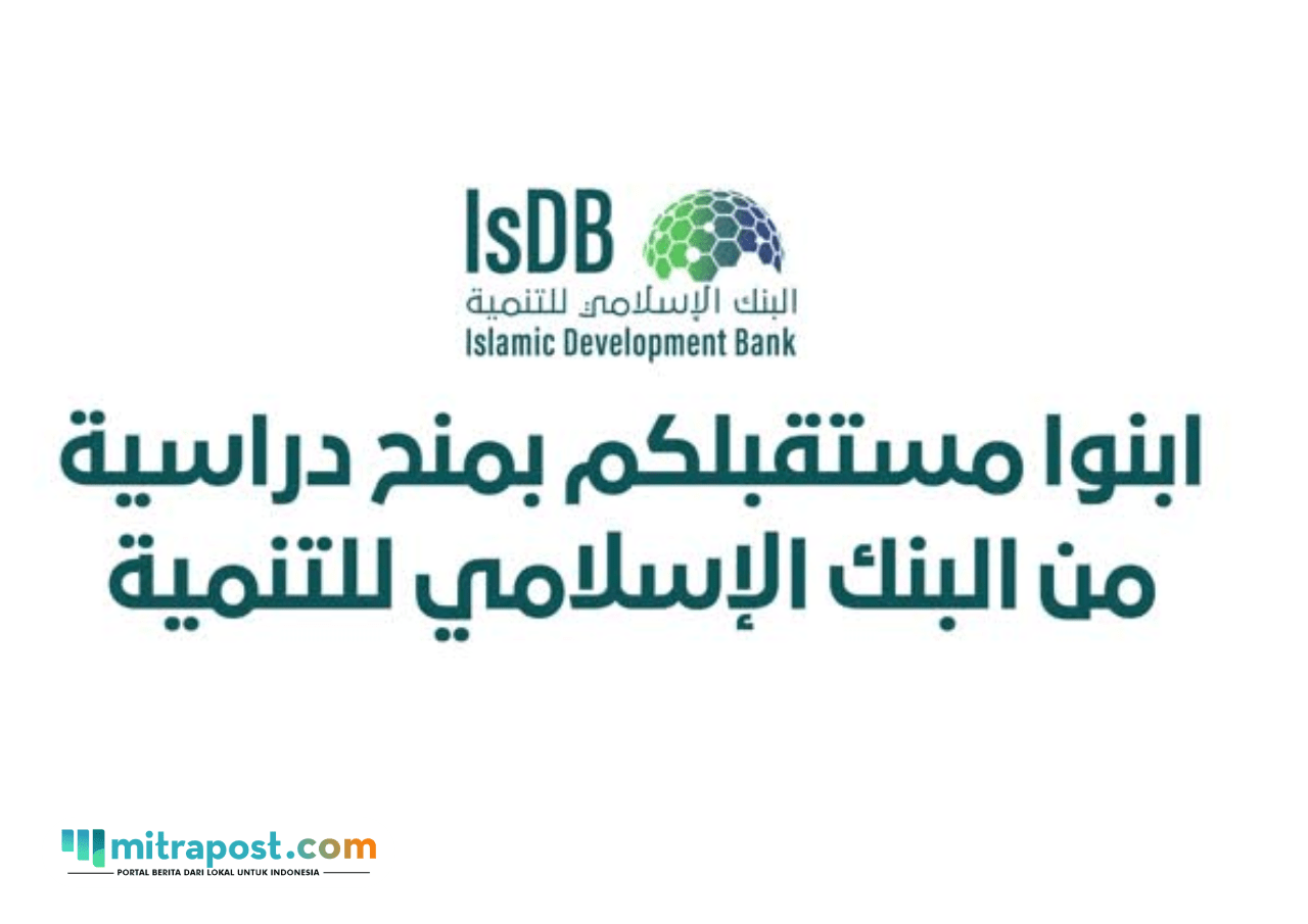 Bank Islam Dunia Buka Program Beasiswa Penuh bagi Komunitas Muslim hingga S3