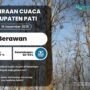 Kabupaten Pati Esok Hari Diperkirakan Berawan, Waspada Perubahan Cuaca