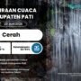 Cuaca di Pati Diprediksi Cerah Sabtu Besok, Sebagian Hujan Ringan