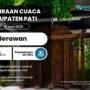 Belum Ada Potensi Hujan, Cuaca di Pati Esok Hari Diprediksi Berawan