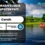 Akhir Pekan, Wilayah Kabupaten Pati Terindikasi Cuaca Cerah Menyeluruh
