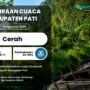 Seiring Berlangsungnya Puncak Kemarau, Kondisi Cuaca di Pati Didominasi Cerah