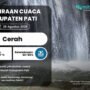 Cuaca di Pati Diprediksi Cerah Esok Hari, Potensi Hujan Rendah