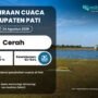 Prakiraan Cuaca Pati 24 Agustus: Cerah dengan Suhu Capai 31 °C
