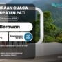 Prakiraan Cuaca Pati Rabu Besok: Berawan dengan Suhu Capai 31 °C
