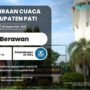 Prediksi Cuaca di Pati 23 September 2026: Berawan-Udara Kabur Sebagian Wilayah