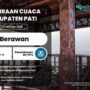 Cuaca Kabupaten Pati Esok Hari Diprediksi Berawan-Hujan Ringan Sebagian Wilayah