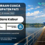 Prakiraan Cuaca Pati Minggu, 26 Oktober: Pati Berpotensi Alami Udara Kabur